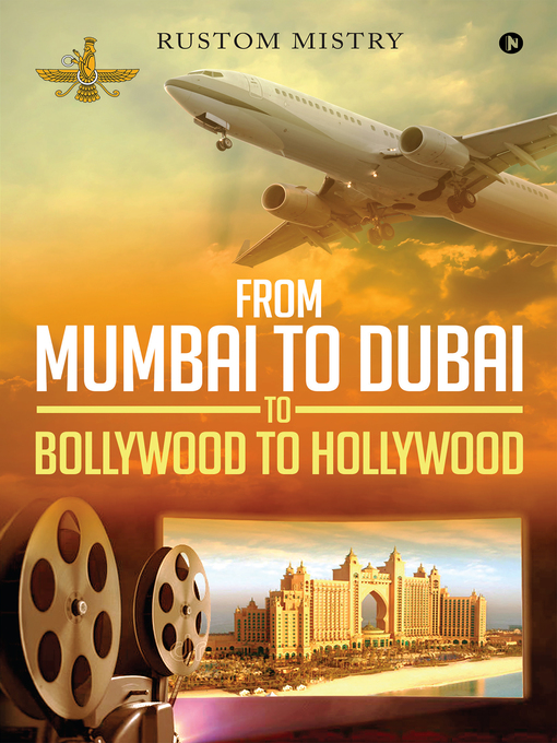 Cover image for FROM MUMBAI TO DUBAI TO BOLLYWOOD TO HOLLYWOOD